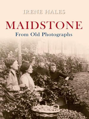 cover image of Maidstone From Old Photographs